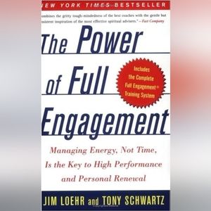 📚 The Power of Full Engagement